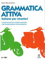 Grammatica attiva. Italiano per stranieri.