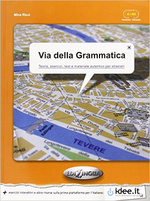 Via della Grammatica Teoria, esercizi, test