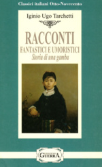Iginio Ugo Tarchetti   Racconti fantastici e umoristici