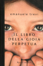 Emanuele Trevi Il libro della gioia perpetua