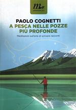A pesca nelle pozze più profonde