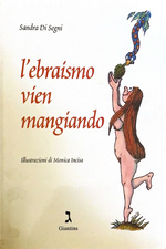 L’ebraismo vien mangiando