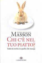 Chi c’è nel tuo piatto? Tutta la verità su quello che mangi
