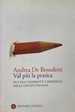 Val più la pratica