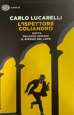 Carlo Lucarelli. L'ispettore Coliandro