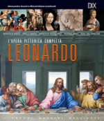 L'opera pittorica completa / Leonardo / Alessandro Guasti, Massimiliano Lombardi