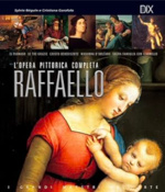 L'opera pittorica completa / Raffaello / Sylvie Béguin, Cristiana Garofalo