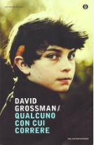 David Grossman - Qualcuno con cui correre