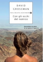 David Grossman - Con gli occhi del nemico