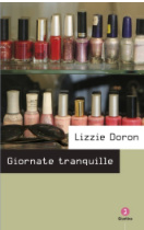 Lizzie Doron - Giornate tranquille