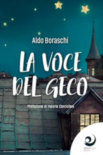 La voce del geco - Aldo Boraschi