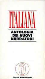 Italiana. Antologia dei nuovi narratori