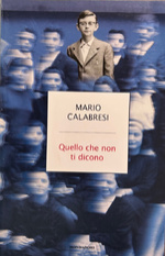 Mario Calabresi - Quello che non ti dicono